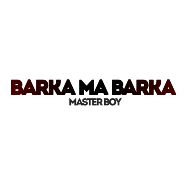 BARKA MA BARKA (Freestyle)