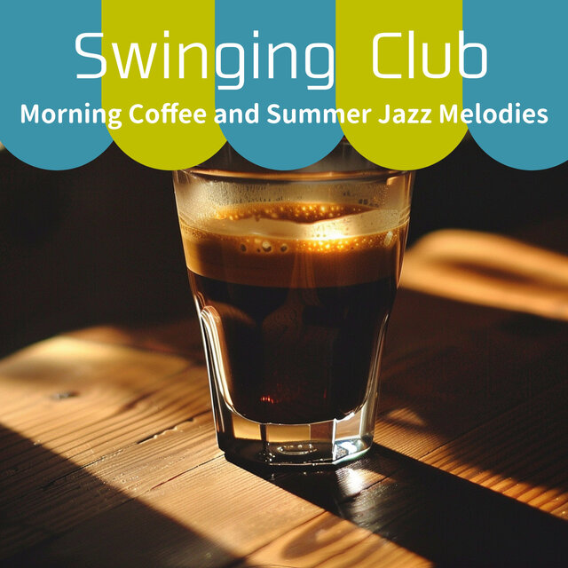 Morning Coffee and Summer Jazz Melodies