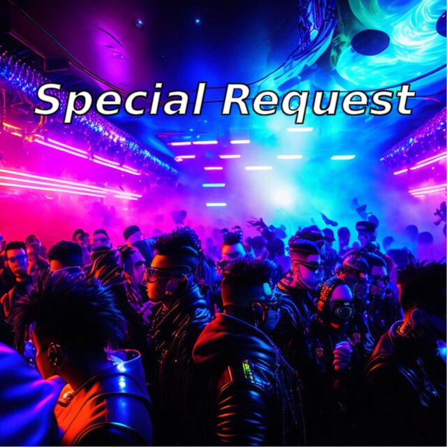 Special Request