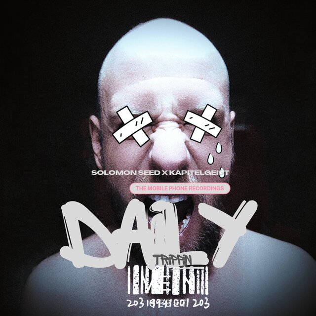 DAILY TRIPPIN (The mobile phone recordings)