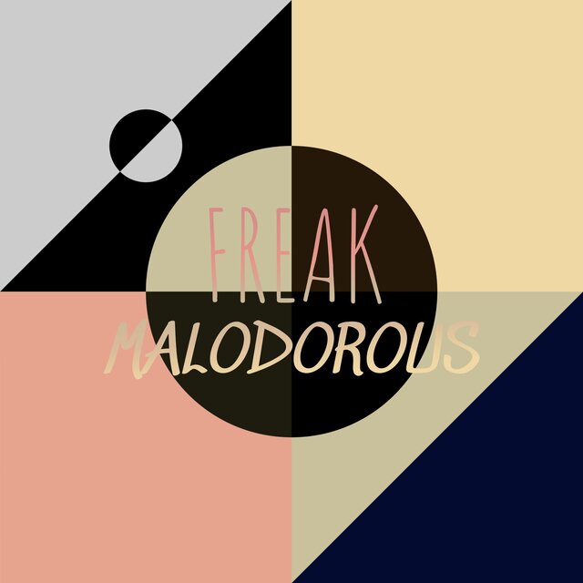 Freak Malodorous