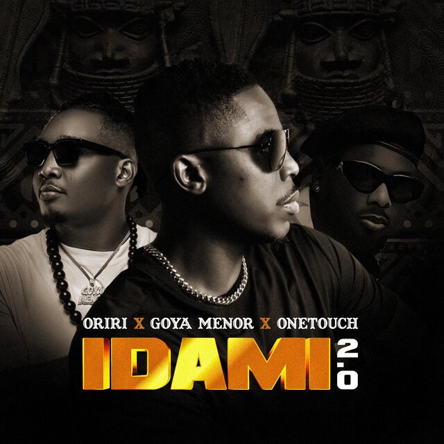 Idami2.0 (feat. Goya Menor & One Touch)