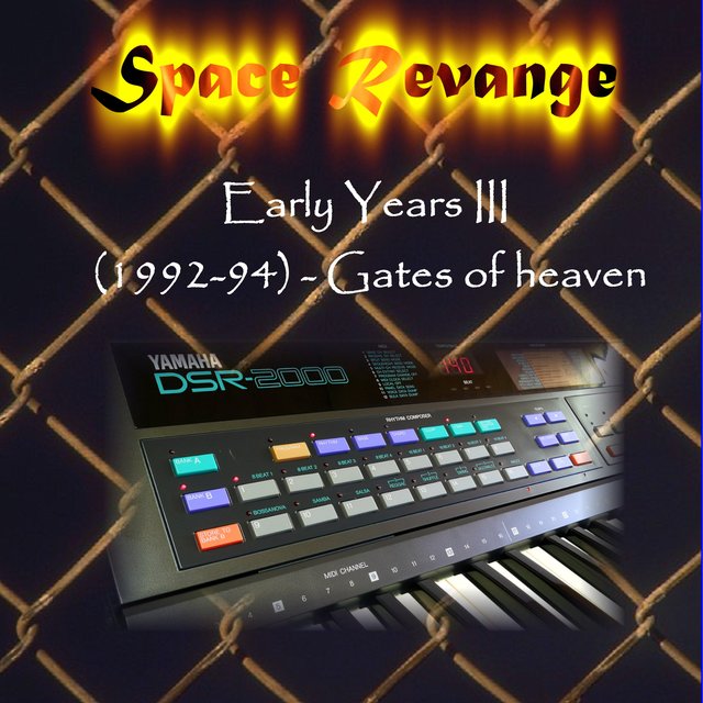 Early Years III (1992-94) - Gates of heaven