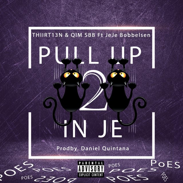 Pull Up in Je Poes 2 (feat. Jeje Bobbelsen)