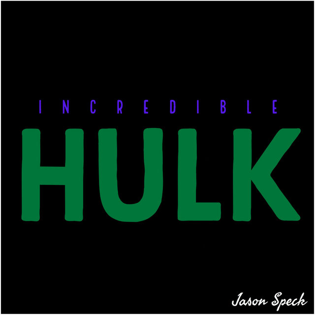 Incredible Hulk
