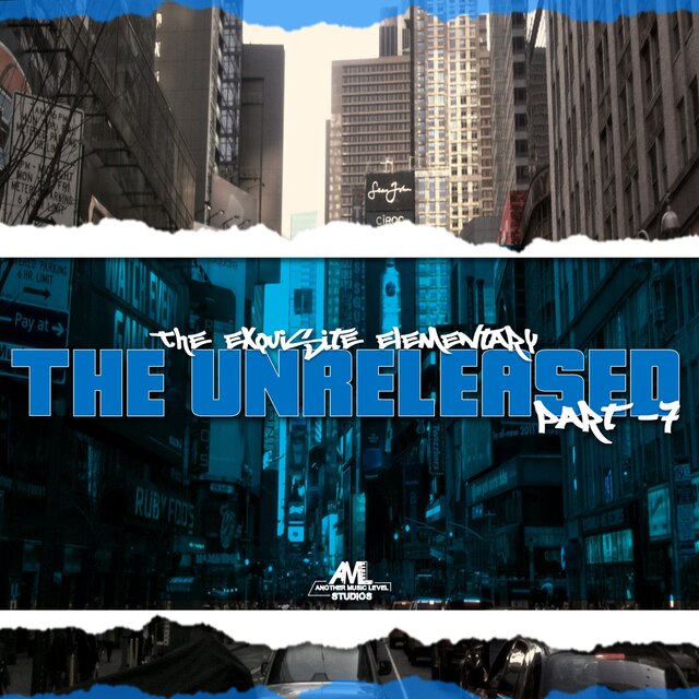 The Unreleased, Part. 7