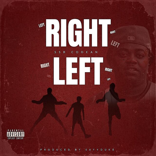 Right Way, Left Way (feat. SSB Codean)