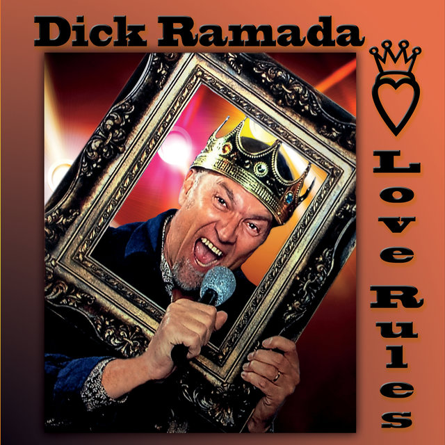 Cover art for album Love Rules by Dick Ramada