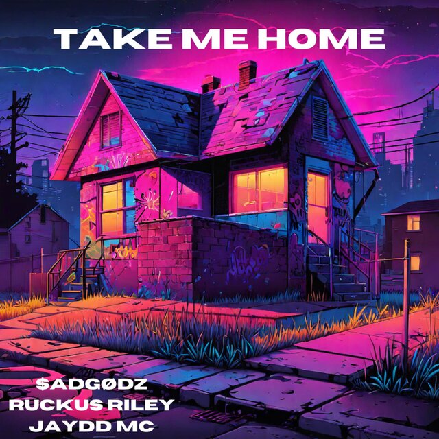 take me home (feat. Ruckus Riley)