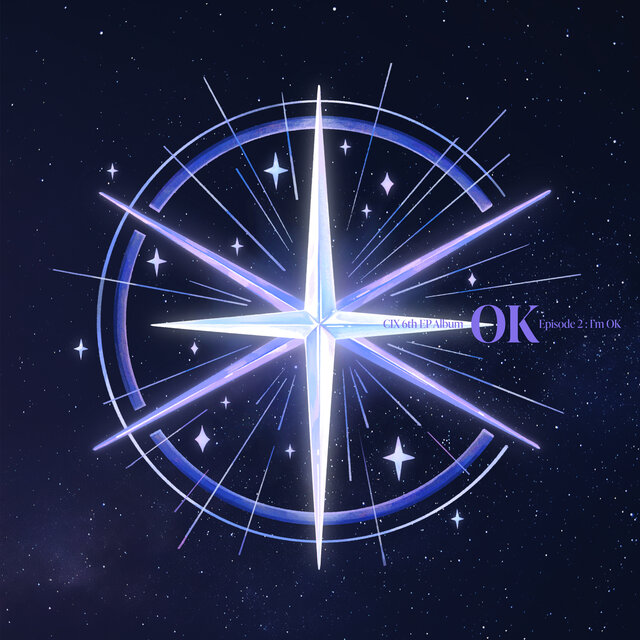 CIX 6th EP Album 'OK' Episode 2 : I'm OK