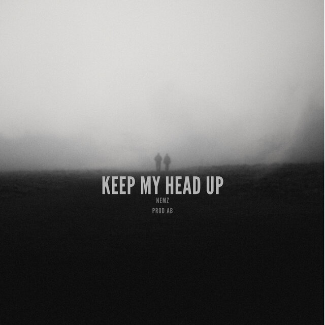Keep My Head Up