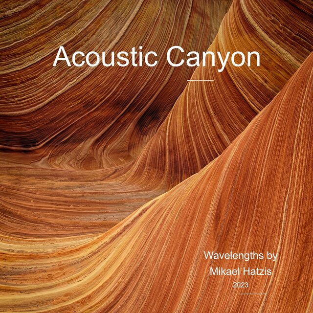 Acoustic Canyon
