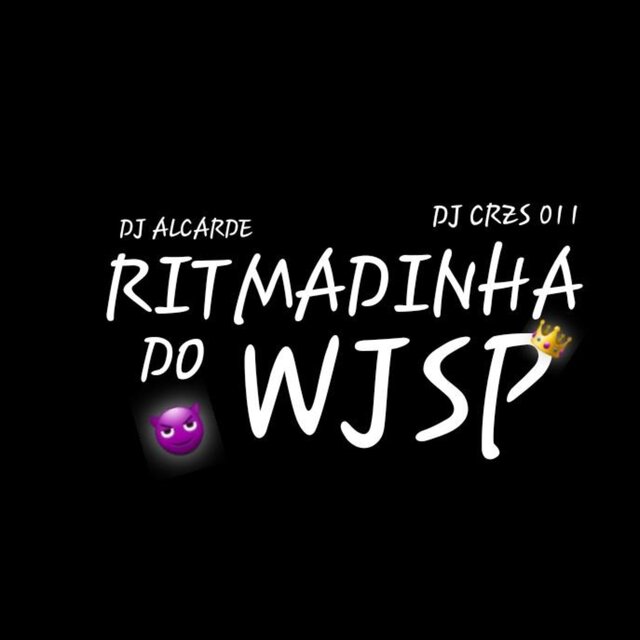 RITMADINHA DO WJSP