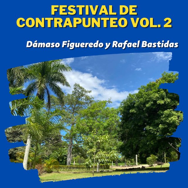Festival de Contrapunteo Vol. 2