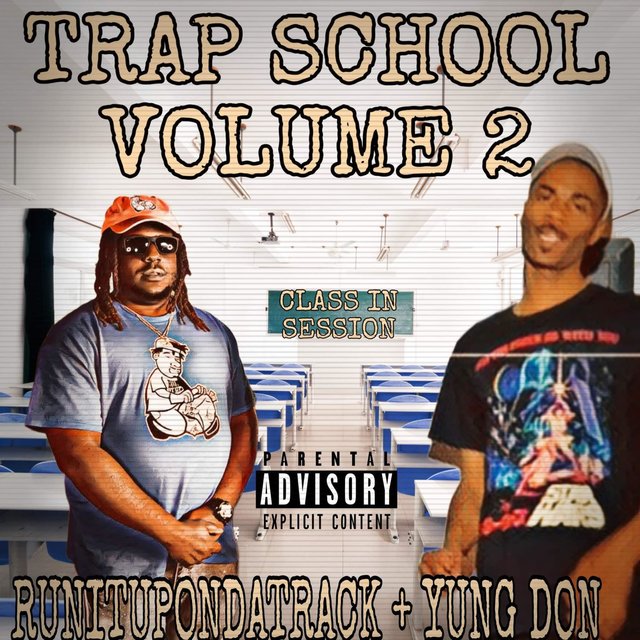 Trap School Volume 2