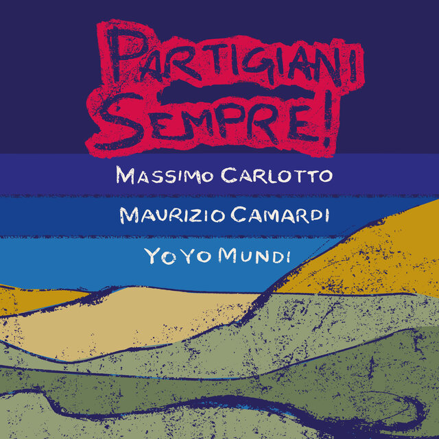 Partigiani Sempre!