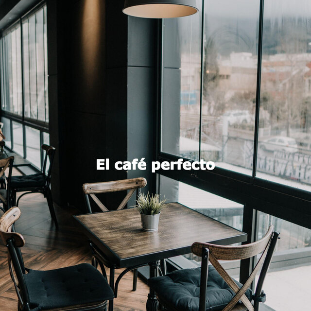 El café perfecto