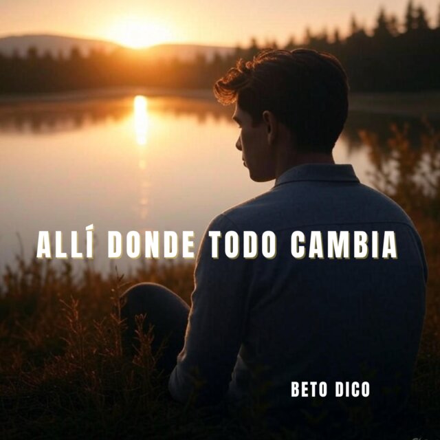 ALLÍ DONDE TODO CAMBIA