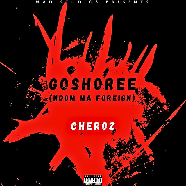 Goshoree (Ndom Ma Foreign)