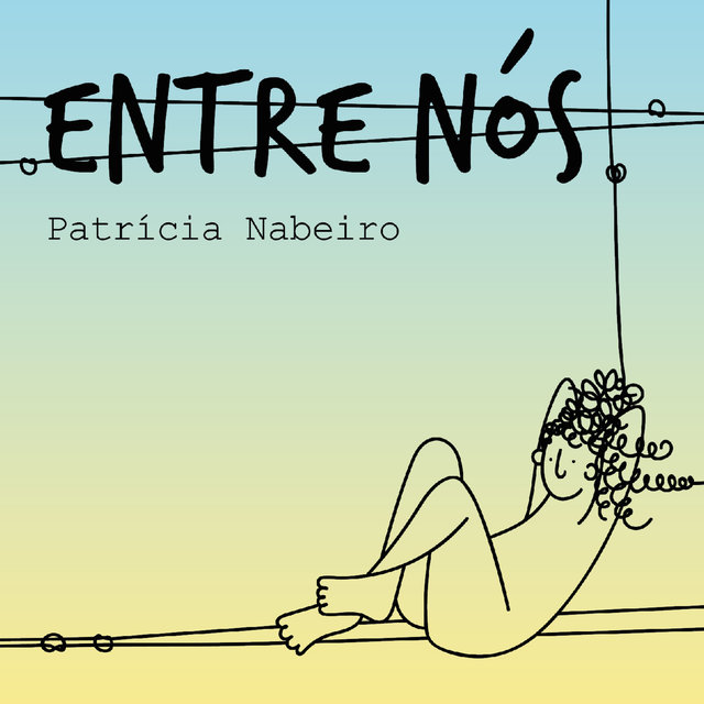 Cover art for album Entre Nós by Patrícia Nabeiro