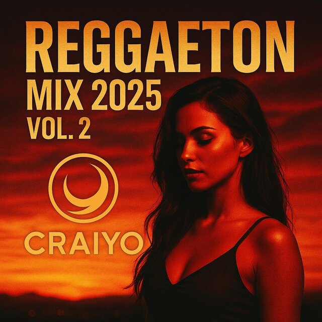 Raggaeton Mix 2025, Vol. 2