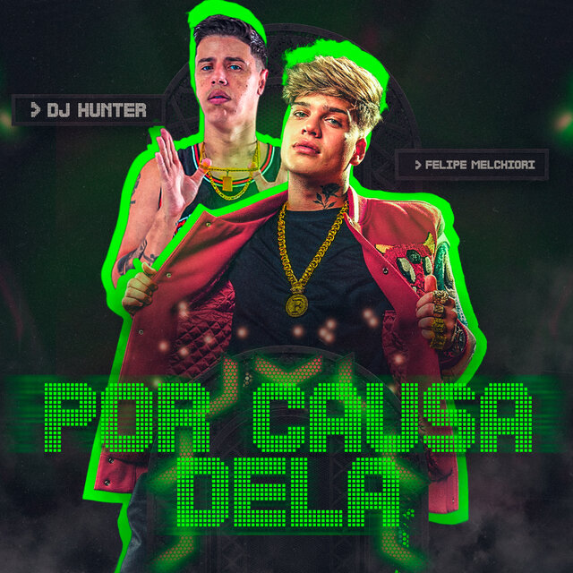 Por Causa Dela
