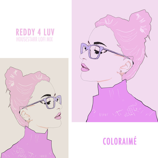 Reddy 4 Luv (housestarr lofi mix)