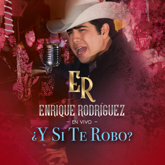 ¿Y Si Te Robo? (En Vivo)
