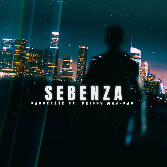 Sebenza (feat. Priddy Man-Kay) (1.0)