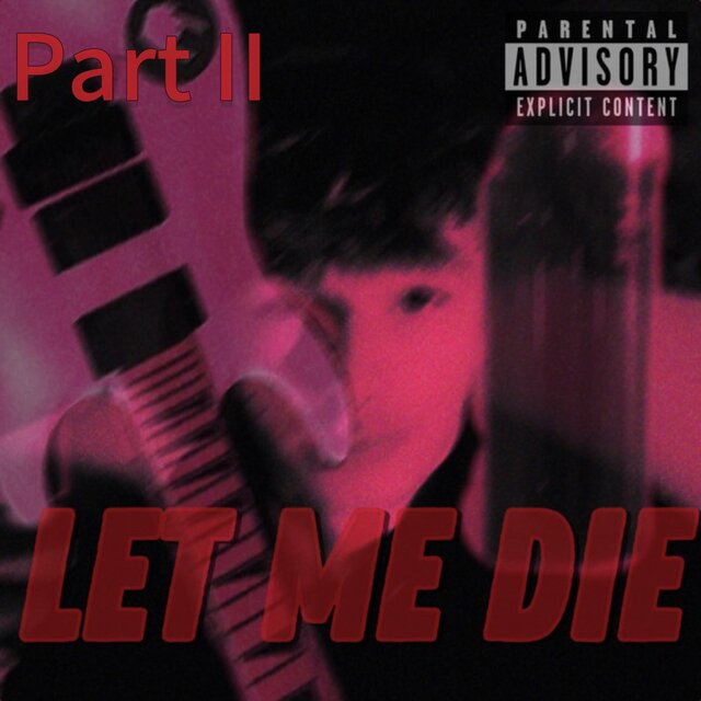 Let Me Die II