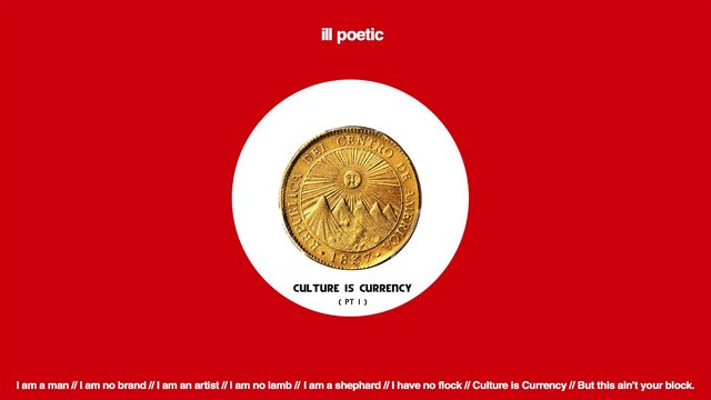 Culture Is Currency (Pt. I)