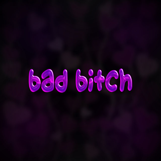 bad bitch