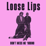 Don't Mess Me 'Round