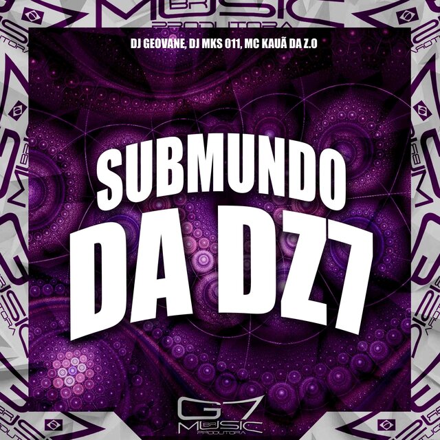 Submundo da Dz7