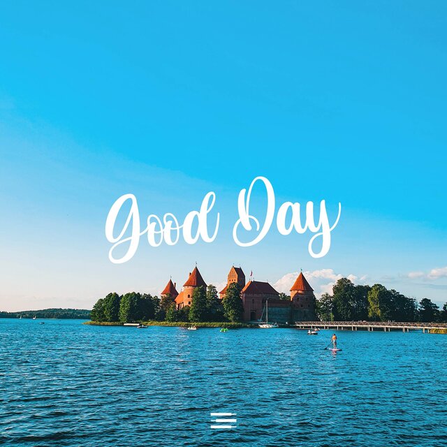 Good Day
