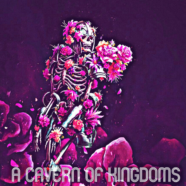 A Cavern Of Kingdoms