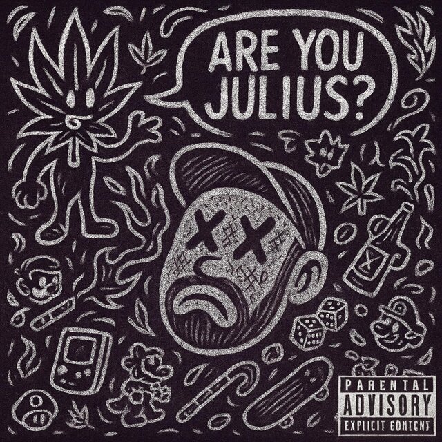 Are You Julius?