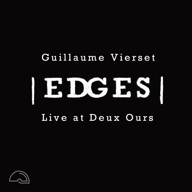 EDGES live at Deux Ours