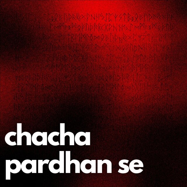 Chacha Pardhaan Se