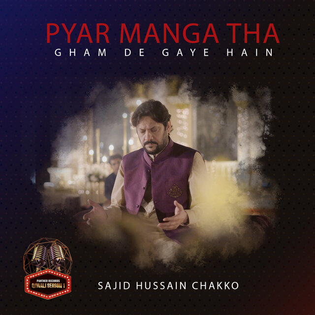 Pyar Manga tha Gham De Gaye Hain