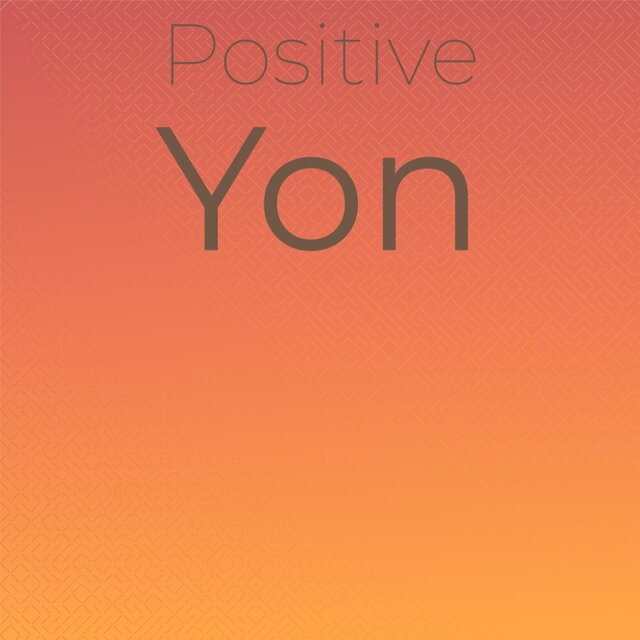 Positive Yon