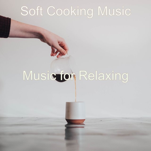 Music for Relaxing