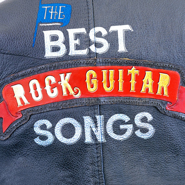 The Best Rock Guitar Songs