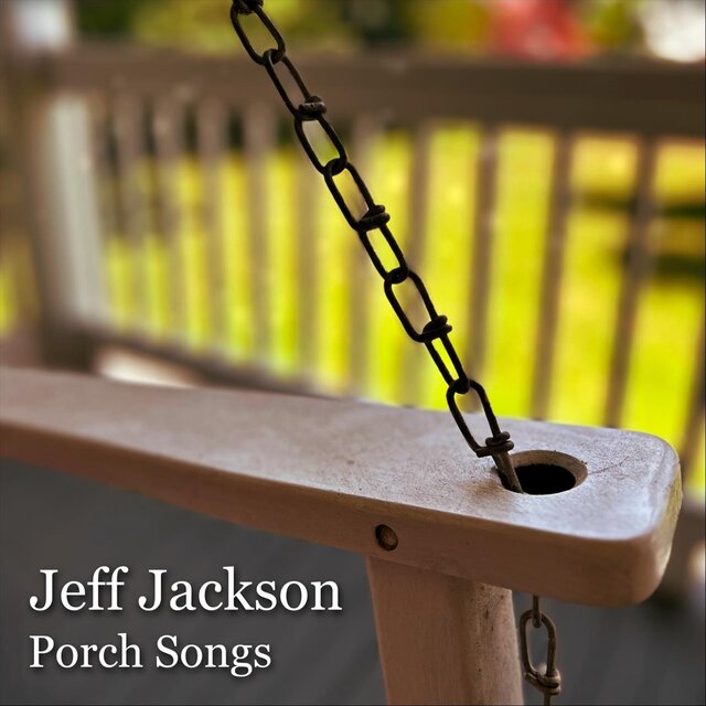 Porch Songs