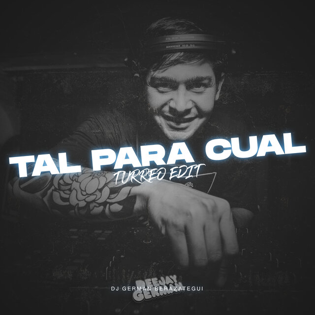 Tal para Cual (Turreo Edit)