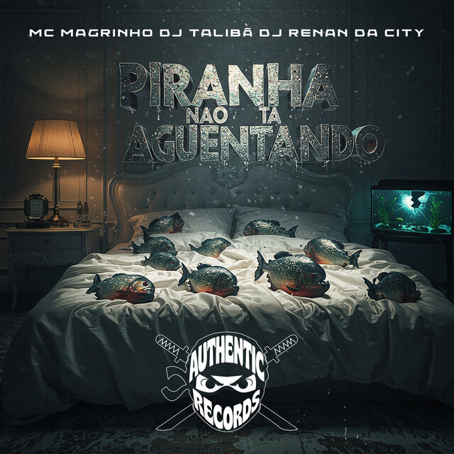 Piranha Nao Ta Aguetando