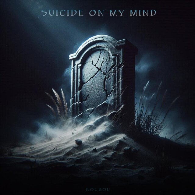 SUICIDE ON MY MIND