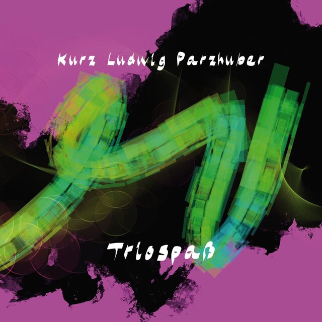 Triospaß - Kurz Ludwig Parzhuber