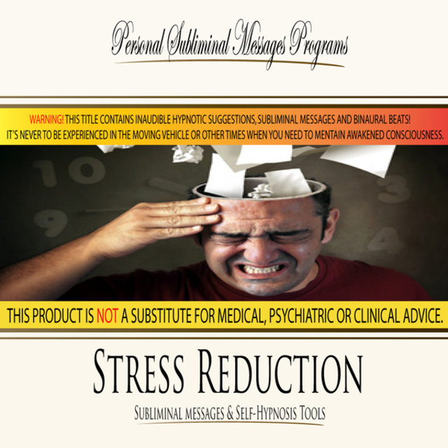 Stress Reduction - Subliminal Messages