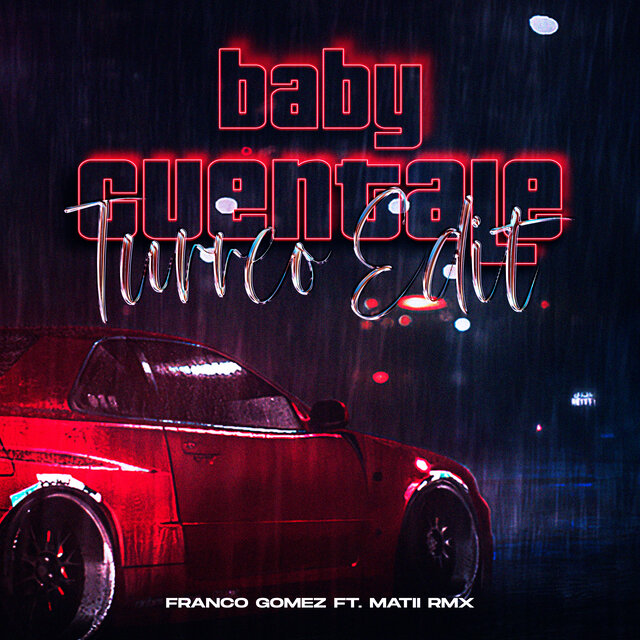 Baby Cuéntale (Turreo Edit)